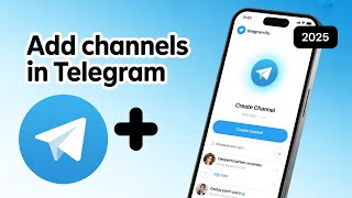 How To Add Channels In Telegram Step By Step 2025 Tutorial