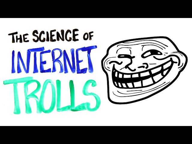 The Science of Internet Trolls