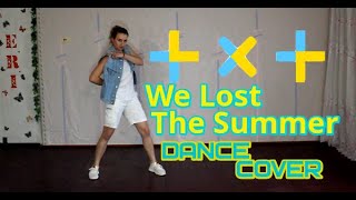 Txt - We Lost The Summer Full Dance Cover By E.r.i