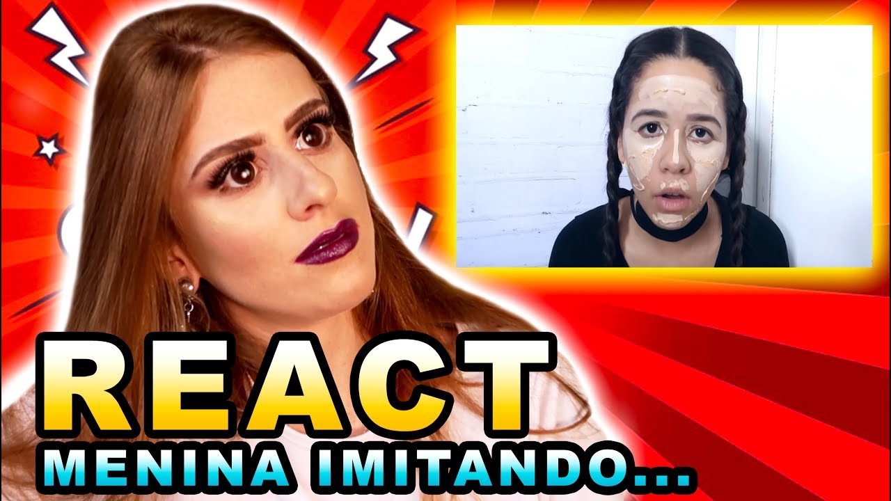 Reagindo a uma MENINA IMITANDO MINHA MAKE! 😱💥