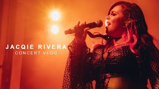 Concert Vlog - Jacqie Rivera