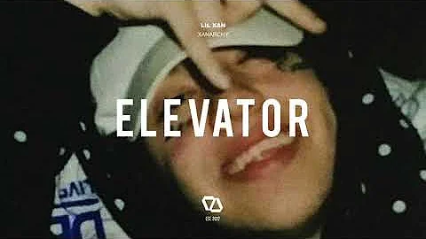 LIL XAN - XANARCHY (ELEVATOR AUDIO)