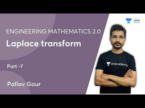 Laplace Transform - 7 | GATE 2022 | Engineering Mathematics 2.0