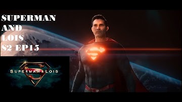 SUPERMAN AND LOIS - SUPERMAN VS ALLY ALLSTON - WAITING FOR SUPERMAN