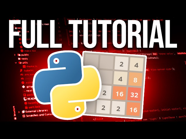 Make 2048 In Python | Full Python Game Tutorial