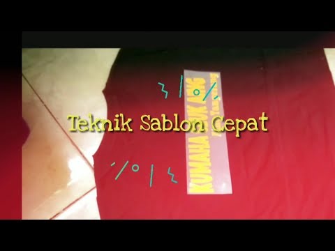 Teknik Sablon Cepat