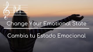 Música para CAMBIAR tus EMOCIONES / Music to Change Your Emotions