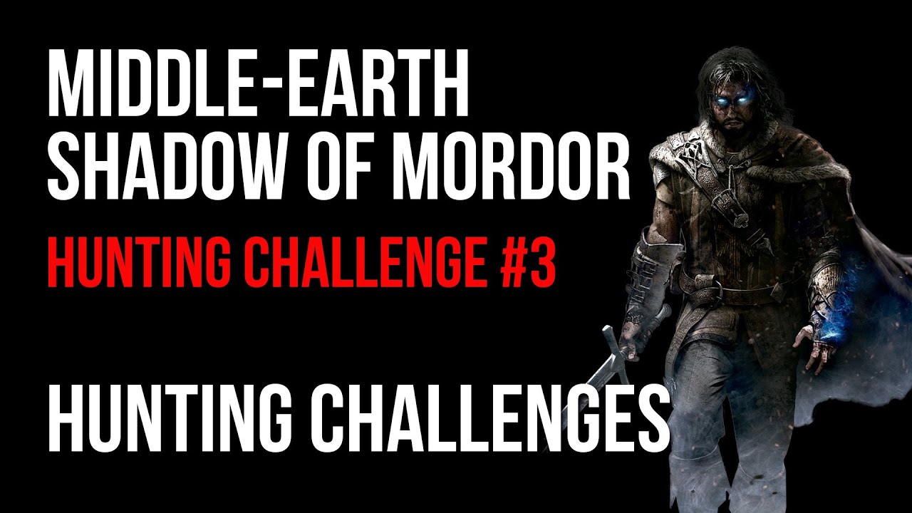 Middle-earth: Shadow of Mordor - Part 3