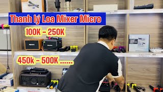 [ Gu Loa ] Thanh lý loa mixer micro từ 100K