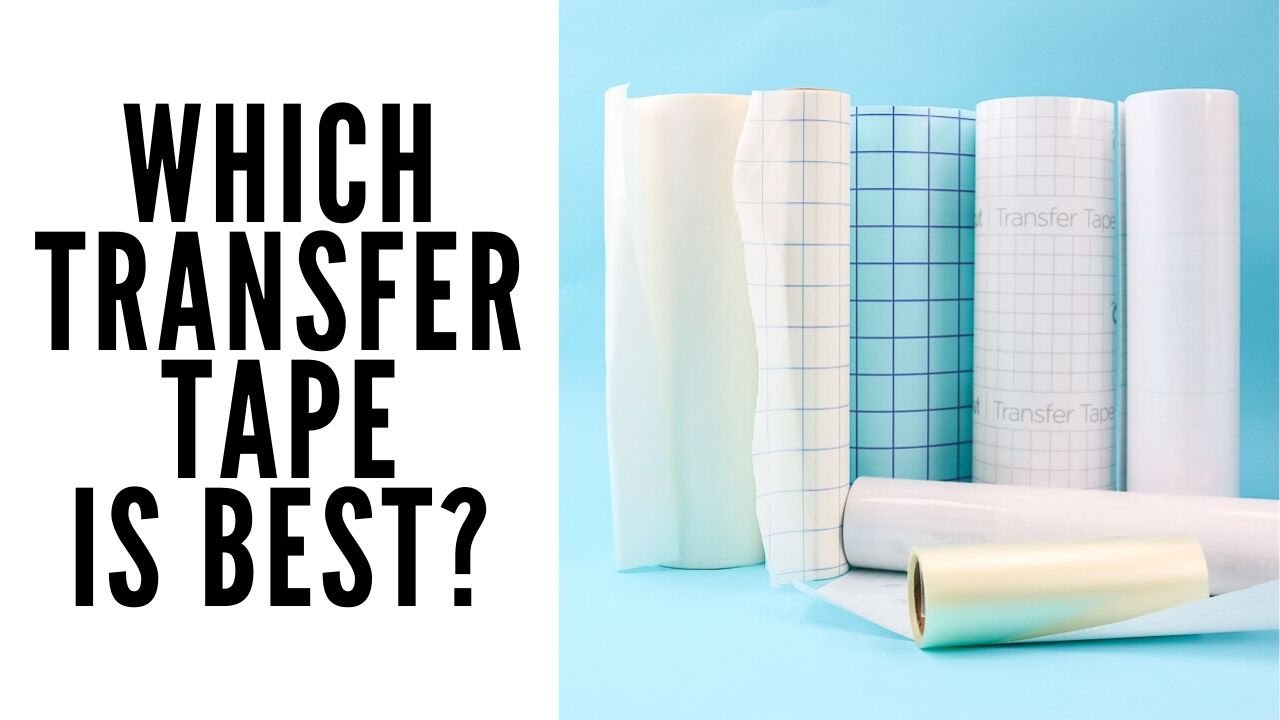 Transfer Tape Comparison: Which is the best? 