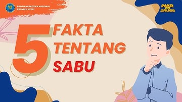 5 FAKTA TENTANG SABU