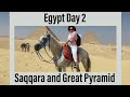 Egypt Day 2, Saqqara and riding a horse around the Great Pyramid