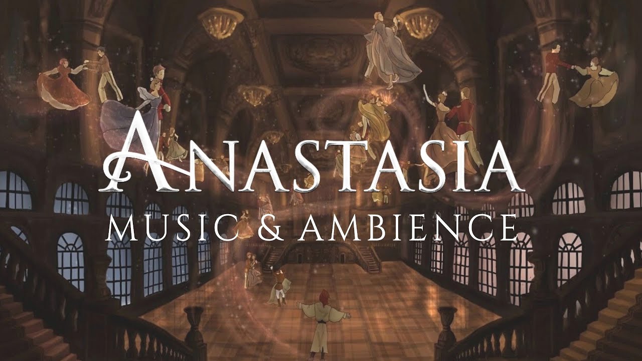 Anastasia: Music & Ethereal Ambience | Study, Relax & Sleep (1 HOUR)