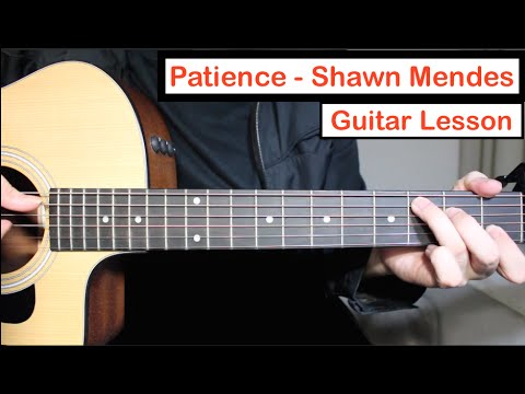 Shawn Mendes - Patience | Guitar Lesson (Tutorial) How to play Chords
