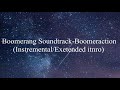 Boomerang  boomeraction extended versioninstrumental