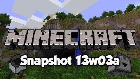Minecraft Snapshot 13w03a - Dropper Block, Minecart with Hopper & More!
