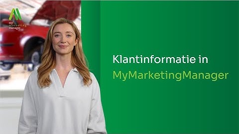 Video 6  Klantinformatie