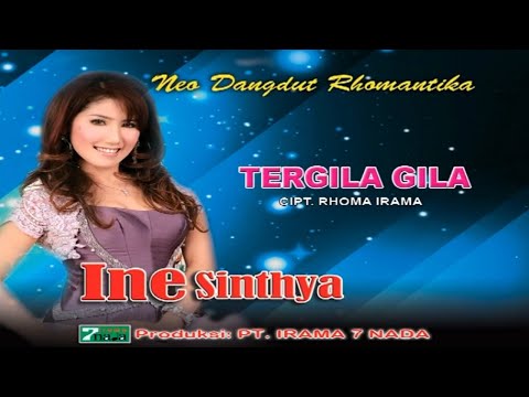 Ine Sinthya – Tergila Gila | Cipt. Rhoma Irama (Official Music Video)