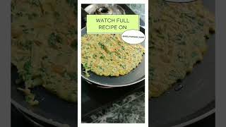 PALAK || SPINACH CHEELA ||RECIPE IS ON MY CHANNEL || HEALTHY BREAKFAST shorts viral recipes