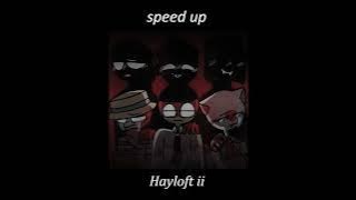 Mother Mother - Hayloft ii  Speed Up