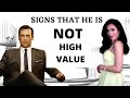 12 signs that a Man is NOT a High Caliber/Masculine Man