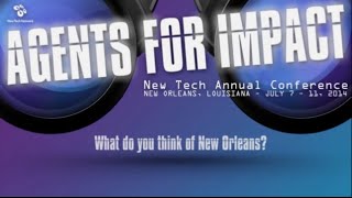 New Tech Network: What Do You Think Of New Orleans