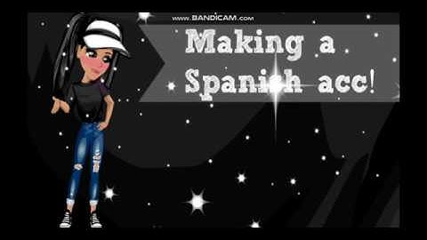 Making a Spanish Account~ MSP
