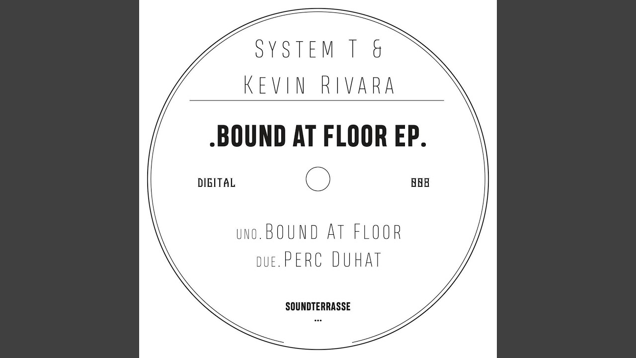 Watch Bound at Floor on YouTube Watch Bound at Floor on YouTube
