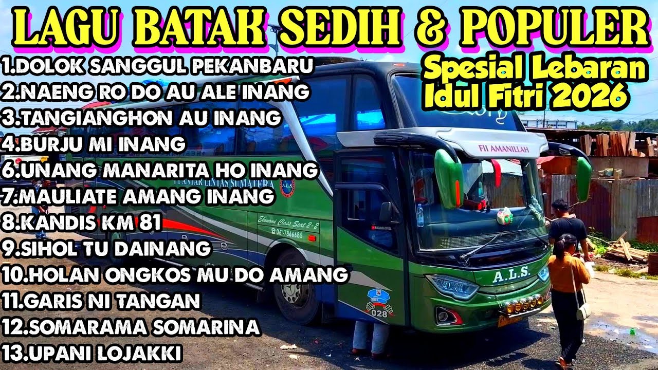 LAGU BATAK SEDIH SERING DI PUTAR DI PERJALANAN .VERSI BUS MEDAN