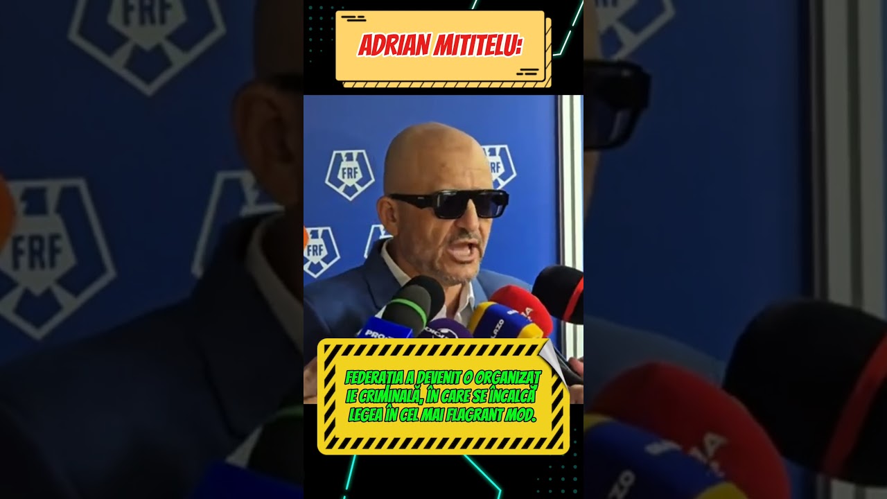 Adrian Mititelu:"Federația a devenit o organizație criminală, în care se încalcă legea."