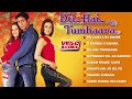 Dil Hai Tumhaara | Video Jukebox with Cast & Crew