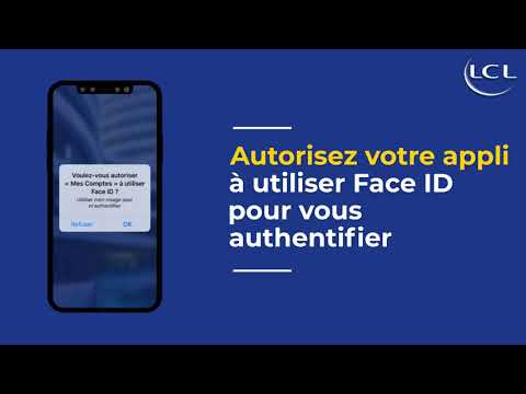 #Tuto 5 : Face ID, comment se connecter à son #AppliLCL Mes Comptes avec la reconnaissance faciale ?