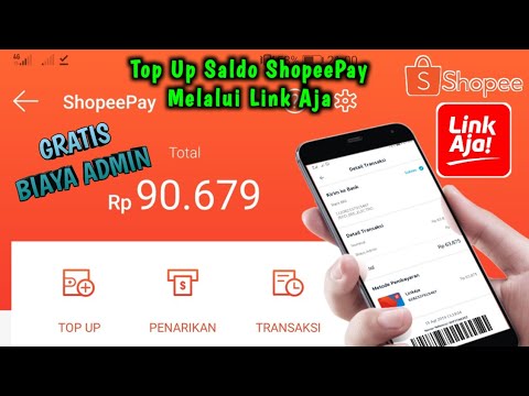 Cara Top Up saldo ShopeePay Via Link Aja Gratis Biaya Admin