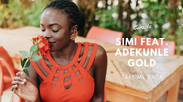 Caraoke - Simi Feat. Adekunle Gold - Take Me Back | Lyraoko.com