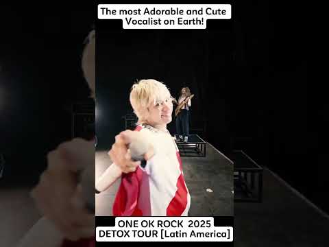 ONE OK ROCK Taka Cuteness Overload DETOX TOUR 2025 Oneokrock Toru Taka Tomoya Ryota Shorts 