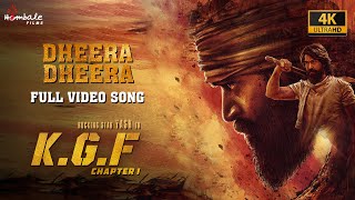 Dheera Dheera - Full Video Song (4K) | KGF Chapter 1 - Malayalam | Yash, Srinidhi | Hombale Films