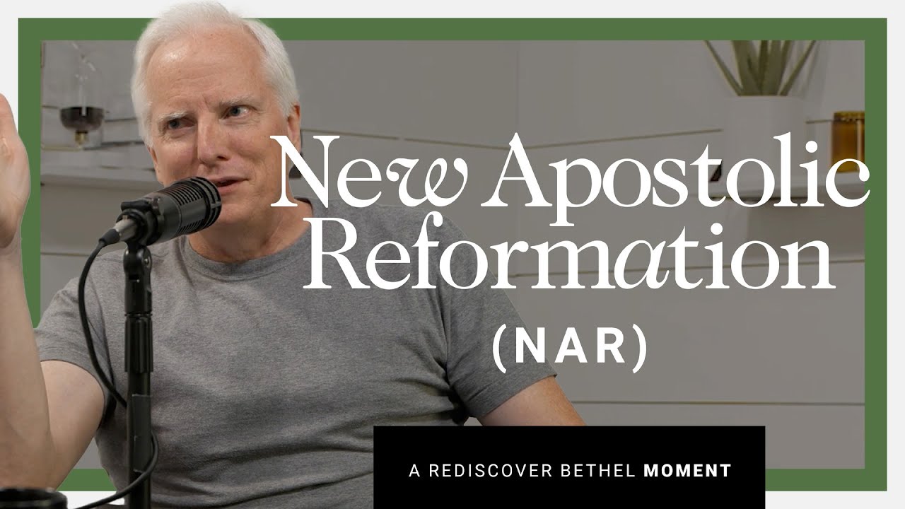 Does Bethel Church Belong To The New Apostolic Reformation NAR does-bethel-church-belong-to-the-new-apostolic-reformation-nar