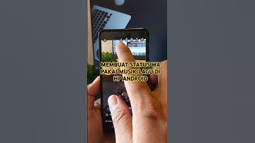 Cara membuat status whatsapp pakai musik di android Terbaru 2025