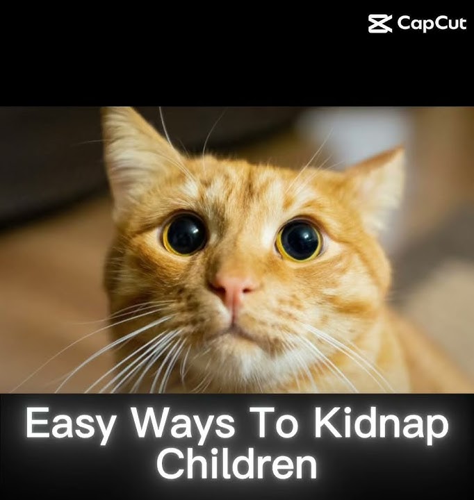 Easiest way to kidnap a child