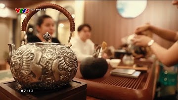 Nghệ thuật thưởng trà trong văn hóa trà của người Việt | VTV24