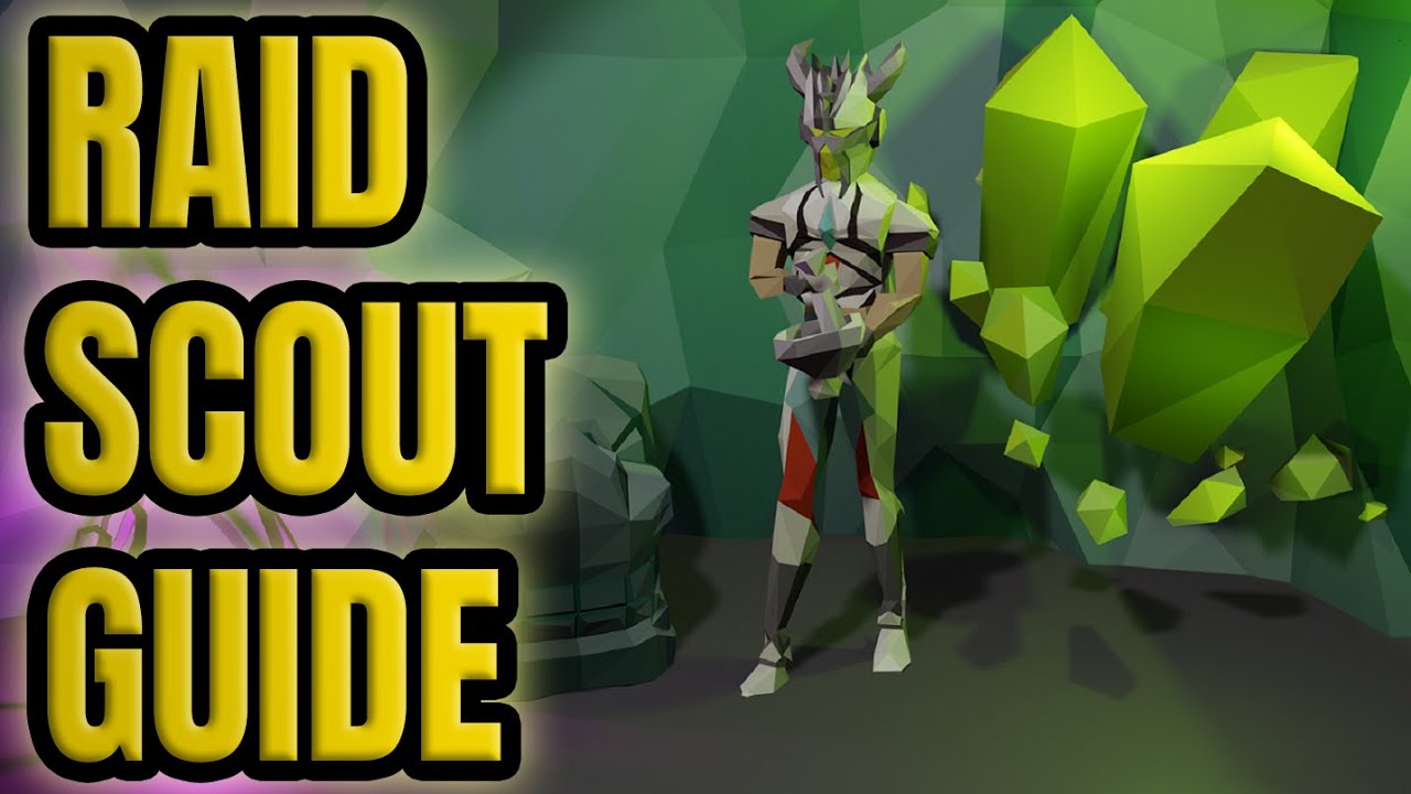 Scout for Raids like a PRO | OSRS | Simple Guide - YouTube