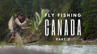 Fly Fishing in Canada with Wild Fly Productions (Part 2/2) by Phelps on the Fly 33,982 views 8 months ago 17 minutes
