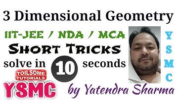 3D Short tricks for XII class / IIT-JEE / NDA / MCA entrance / Gate exam / TGT PGT maths / DSSSB