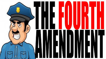 The Fourth Amendment Explained: US Government Review