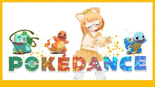 【ポケダンス】 POKÉDANCE 춤춰보았다 / 踊ってみた ( DANCE COVER )