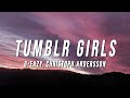 Geazy  tumblr girls lyrics ft christoph andersson