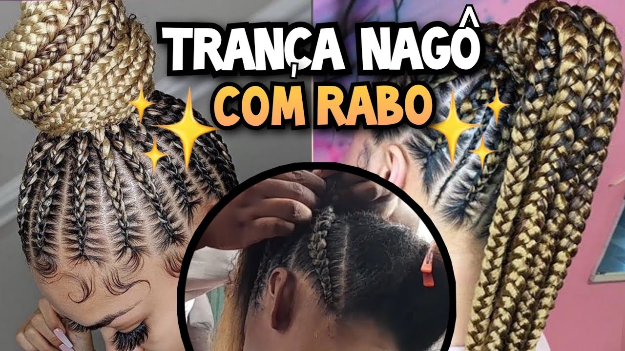 COMO FAZER TRANÇA NAGÔ COM RABO | Nagô com jumbo para iniciantes (rabo ...