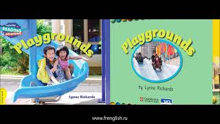 Playgrounds - American English - Cambridge Reading Adventures Yellow - www.frenglish.ru