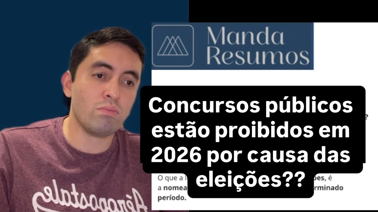 Os concursos serão interrompidos no ano eleitoral(2026)? Dúvidas sobre ...