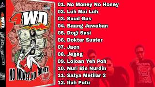 4WD Full Album No Money No Honey_Rock Band Bali